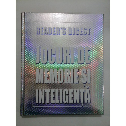 JOCURI DE MEMORIE SI INTELIGENTA - Reader's Digest